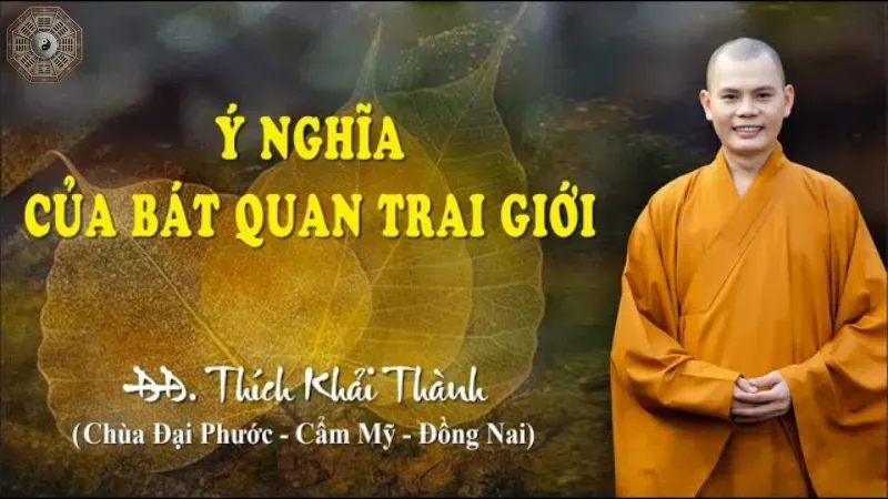 Ý nghĩa thực hành bát quan trai giới