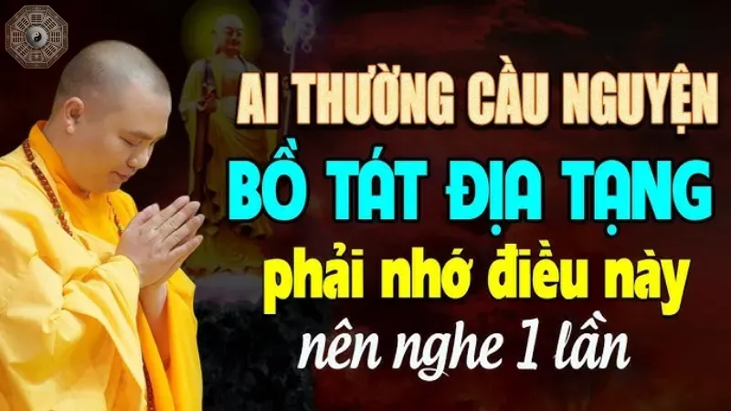 Lời cầu nguyện và cúng dường Địa Tạng Bồ Tát