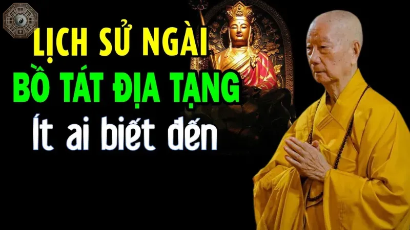 Lịch sử và nguồn gốc của Địa Tạng Vương Bồ Tát