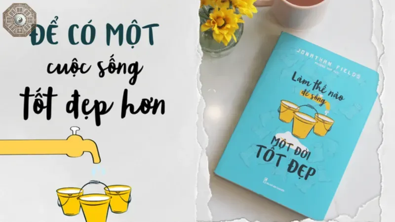 Làm thế nào để sống một cuộc sống có ý nghĩa?
