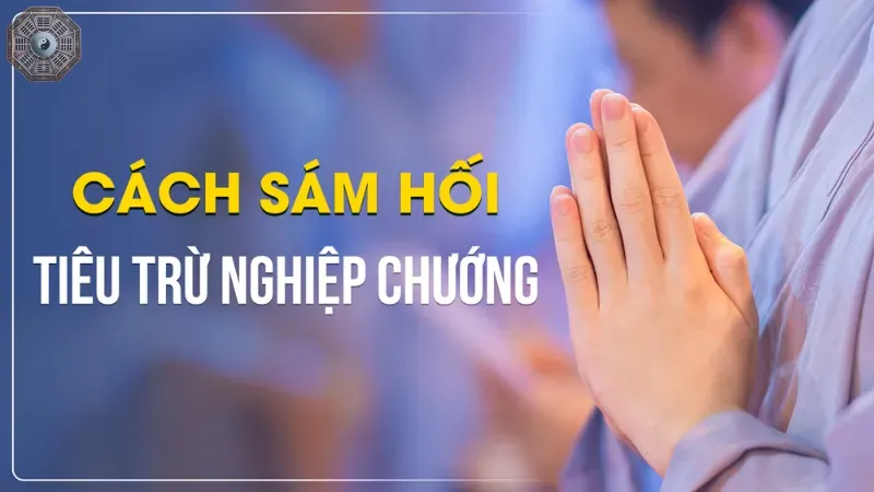Hạnh thứ 4: Sám hối nghiệp chướng