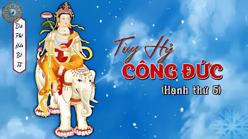 Hạnh thứ 5: Tùy hỷ công đức