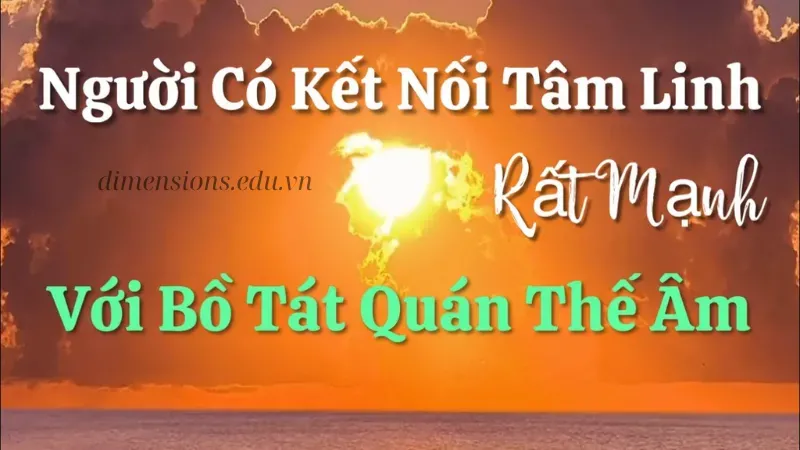 Bồ Tát Quán Thế Âm trong đời sống tâm linh
