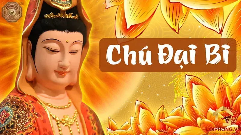 Giới thiệu về Chú Đại Bi