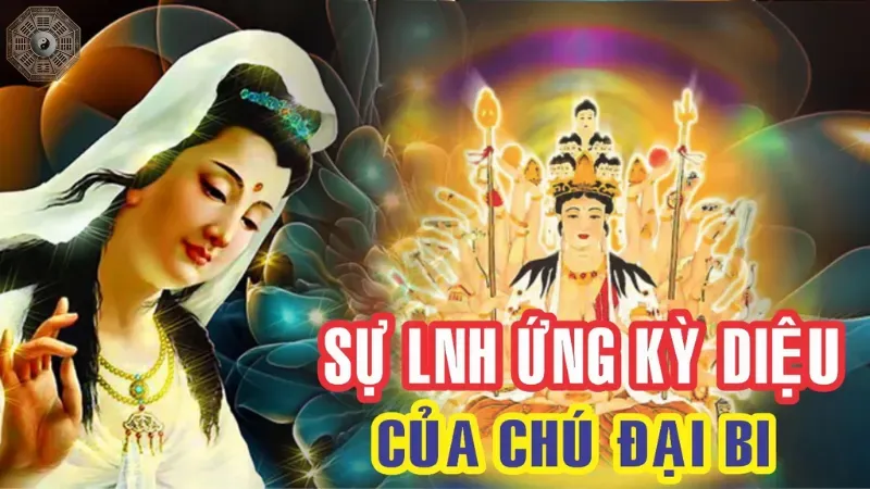 Các câu chuyện linh ứng từ Chú Đại Bi