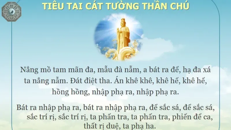Cách đọc và thực hành chú Tiêu Tai Cát Tường