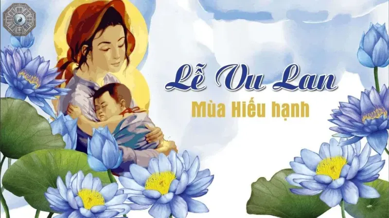 Giới thiệu ngày lễ Vu Lan