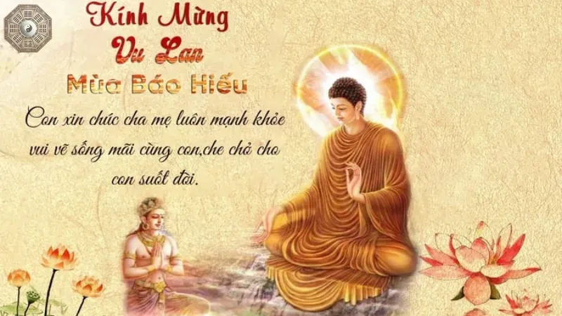 Ý nghĩa và giá trị nhân văn của Lễ Vu Lan