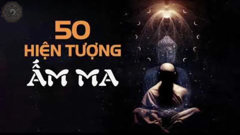 50 hiện tượng của Ngũ ấm ma 
