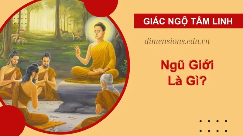 Giới thiệu về Ngũ Giới