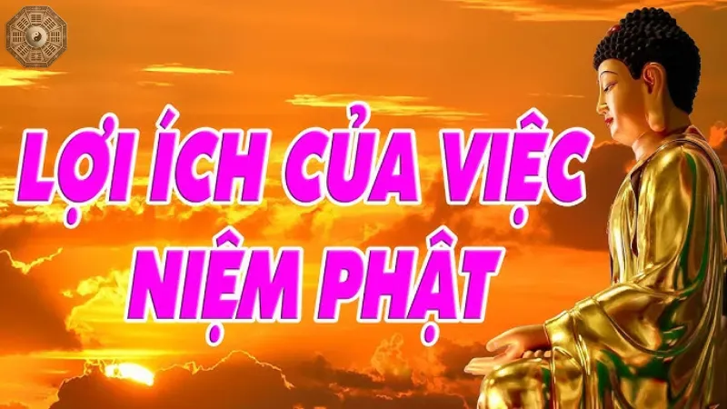 Lợi ích của việc niệm