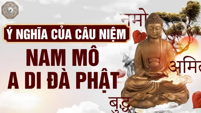 Ý nghĩa câu niệm Phật A Di Đà