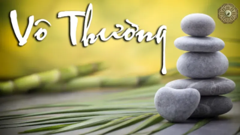 Áp dụng quán vô thường trong cuộc sống hiện đại