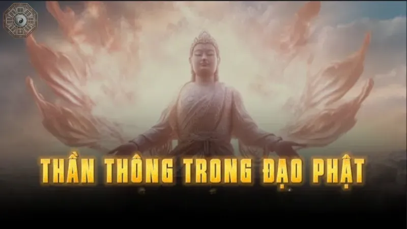 Ý nghĩa và tác dụng của thần thông