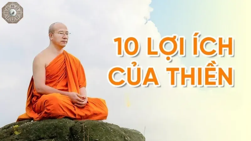 Lợi ích của việc tu tập thiền tông