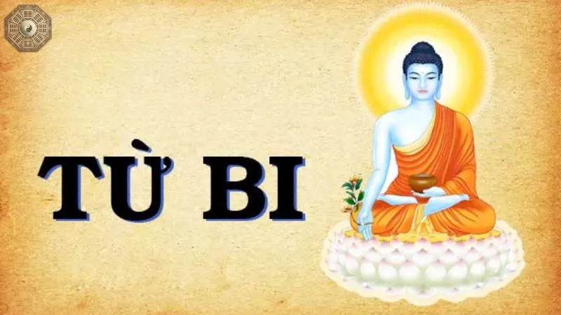Từ bi là gì?
