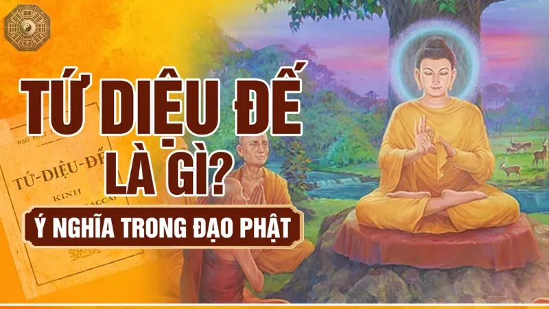 Giới thiệu chung về Tứ Diệu Đế