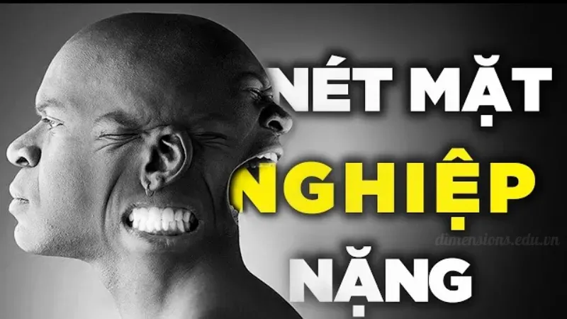 Giới thiệu về tướng người nghiệp nặng
