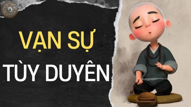 Lợi ích khi áp dụng triết lý "Vạn sự tùy duyên" 