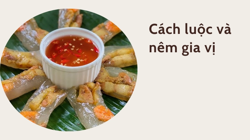 Thành phẩm bánh bột lọc Huế trong veo chấm nước mắm cay