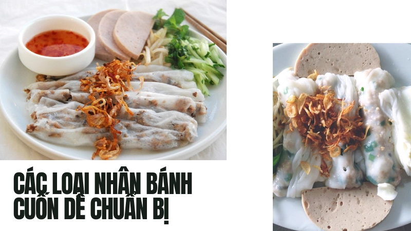 Các loại nhân bánh cuốn dễ chuẩn bị cho bữa sáng dinh dưỡng